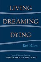 Rob Nairn | Living, Dreaming, Dying | Taschenbuch | Englisch (2004) | Shambhala