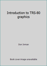 Introduction to TRS-80 graphics by Don Inman