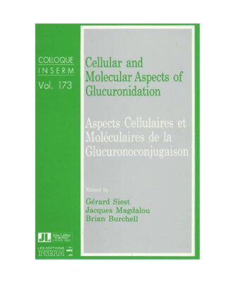 Cellular & Molecular Aspects of Glucuronidation