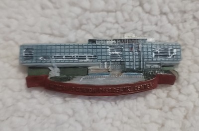 NWT  William J Clinton Presidential Center - Fridge Magnet
