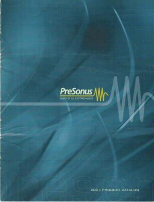 Vintage PreSonus Audio Electronics Product Catalog, 2004