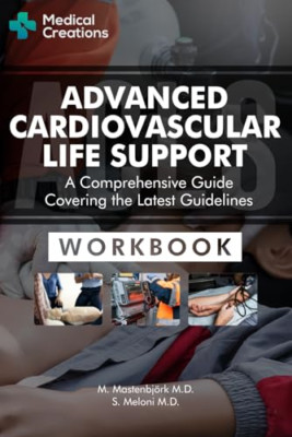 Advanced Cardiovascular Life Support (ACLS) - A Compreh - Paperback NEW Mastenbj