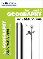National 5 Geography Practice Papers for SQA ...