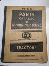 McCormick Deering Parts Catalog TC-8-B F-30 Tractors Farmall Cane Rice IH