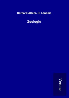 Bernard Landois Altum | Zoologie | Buch | Deutsch (2017) | 396 S.