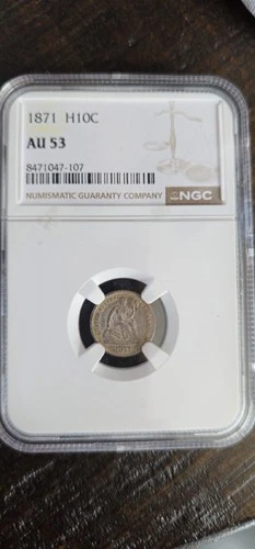 1871 Seated Liberty Half Dime Au53