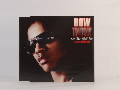 BOW WOW LET ME HOLD YOU (H74) 2 Track CD Single including Picture Sleeve SONY/BM