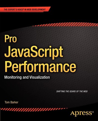 Tom Barker | Pro JavaScript Performance | Taschenbuch | Englisch (2012) | xi