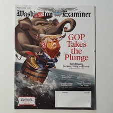 Washington Examiner Magazine March 12 2024 GOP Takes Plunge Trump