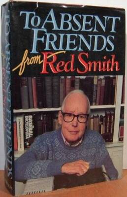 To Absent Friends - Hardcover By Smith, Tom - GOOD