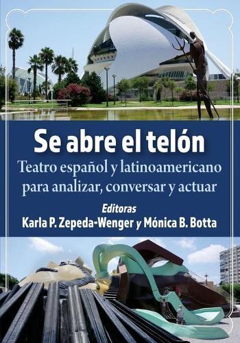 Karla P. Zepeda-wenger Se Abre El Telon (taschenbuch)