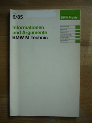 Orig.  BMW M Technic Prospekt 6/85 Interne Händler Info E30 E28 E24 E21 E12 RAR!