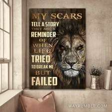 Lion of Judah, My scars tell a story - Jesus Portrait Poster Prints, Wall Art