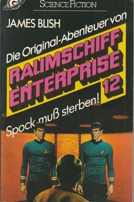 James Bush: Spock muß sterben, Raumschiff Enterprise 12