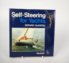 Self-Steering for Yachts by Gerard Dijkstra - hardback