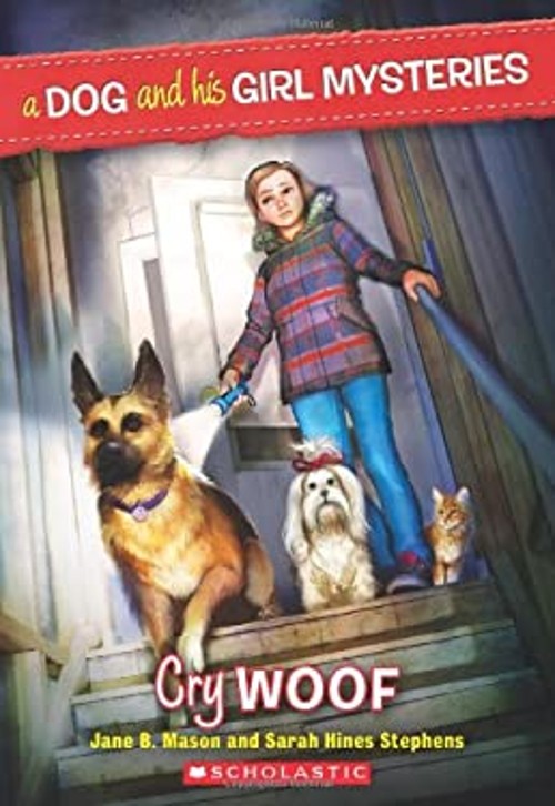 Cry Woof a Dog and His Girl Mysteries #3 Jane B., Hines-Stephens,Free US Delivery | ISBN:0545436265