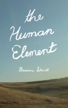 The Human Element von Wiest, Brianna | Buch | Zustand sehr gut