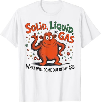 Solid Liquid Or Gas Funny Cat Physics Science T-Shirt