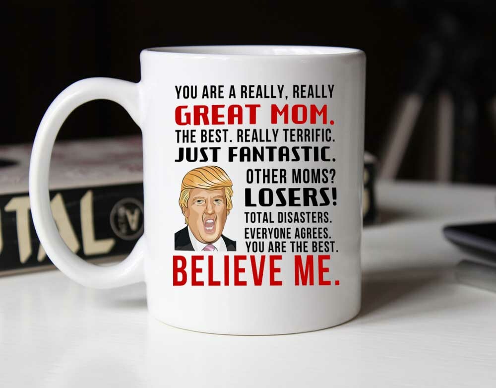 Trump Terrific Mom Mother s Day Gift MAGA Mug 11 Oz Funny Novelty