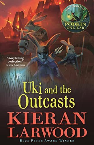 Uki and the Outcasts (The Five Realms),Kieran Larwood, David W .