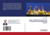 N T Ravi Kumar (U. A.) | Heat Transfer Enhancement Using Fe3O4 Nanofluid And...