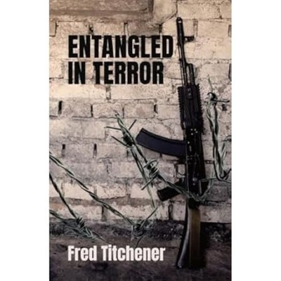 Entangled in Terror by Titchener, Fred Paperback / softback Book The Fast Free