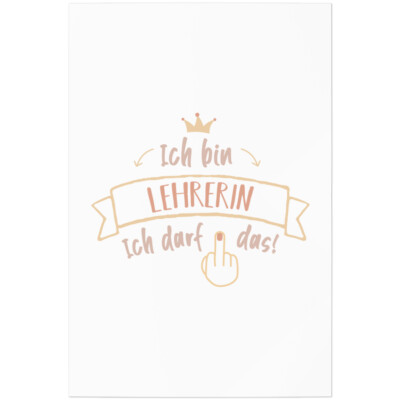 Ich bin Lehrerin. Ich darf das 11001005741