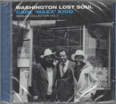 Washington Lost Soul Carl Maxx Kidd CD NEU Singles Collection Vol. 1 Face Value
