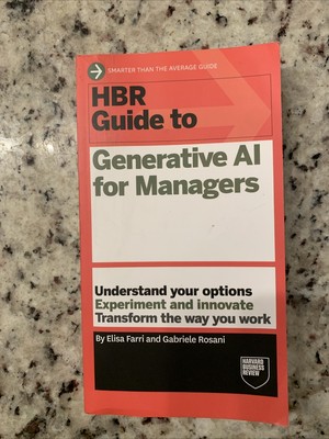 HBR GUIDE TO GENERATIVE AI FOR MANAGERS by Elisa Farri Good Paperback