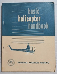 Vintage 1965 Basic Helicopter Handbook Chopper flight fly flying AC 61-13 FAA