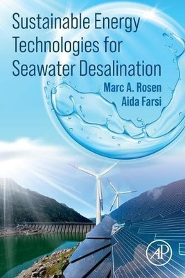 Marc A Rosen Ai Sustainable Energy Technologies for Seawater Desa (Taschenbuch)