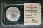 2001 $1 American Silver Eagle Dollar in a Littleton Holder