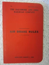 1958 THE BALTIMORE AND OHIO RAILROAD COMPANY~Air Brake Rules~BOOKLET