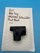Evil Bob Long 2K2/2K5 Intimidator Front Block