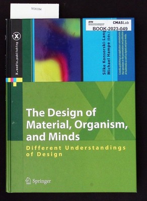 The design of material, organism, and minds. Different understandings of design.