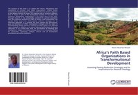 Africa's Faith Based Organizations In Transformational Development Moses Masamba