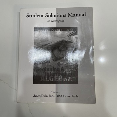 Student Solution Manual Beginning and Intermediate Algebra - Fourth Edition