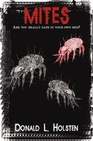 Donald L. Holsten | Mites | Taschenbuch | Englisch (2007) | AuthorHouse