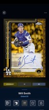 Topps Bunt Gilded 25 Will Smith Signature Legendary DIGITAL