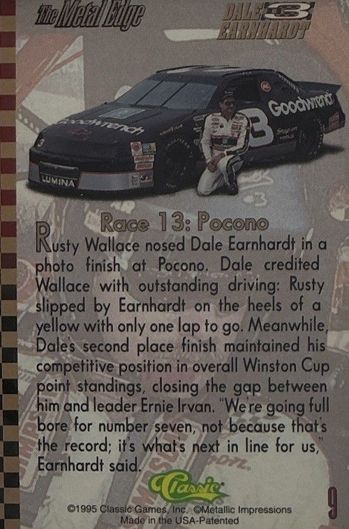 Dale Earnhardt PSA 9- 1995 Classic Metal Edge “Pocono” -Intimidator, Childress view 7