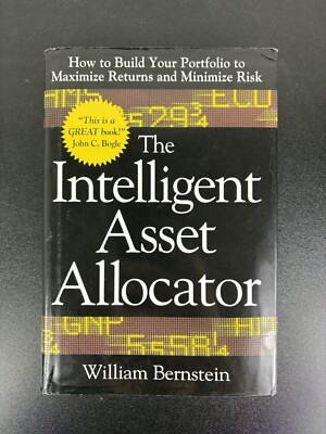 The Intelligent Asset Allocator: How to Build Your Portfolio - 1st Edition