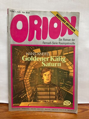 Terra Astra Orion Nr. 53 Goldener Käfig Saturn Hans Kneifel