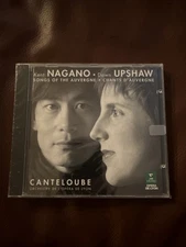 NEW SEALED Canteloube Songs Of The Auvergne (Chants D'Auvergne) Nagano Upshaw CD