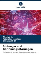Alekhya Y. (U. A.) | Blutungs- Und GerinnungsstöRungen | Taschenbuch | Deutsch