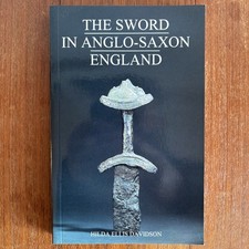 Sword in Anglo-Saxon England by Hilda R. Ellis Davidson The Boydell  Press