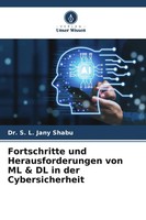 S. L. Jany Shabu | Fortschritte Und Herausforderungen Von ML & DL In Der...