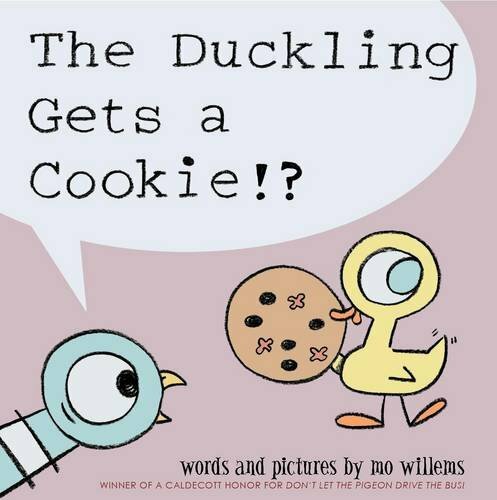 The Duckling Gets a c00kie!? By Mo Willems