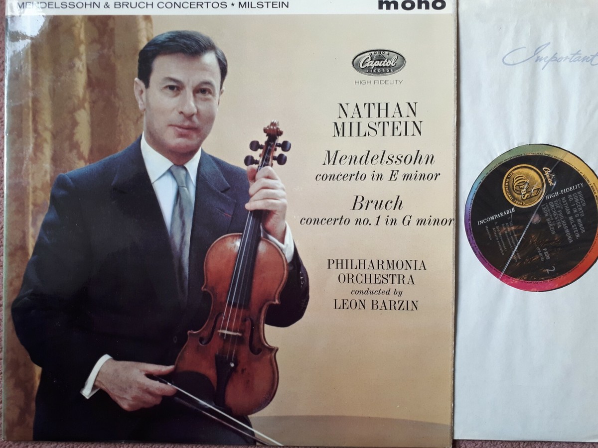 英Capitol SP8518　メンデルスゾーン ヴァイオリン協　ミルシテイン CAPITOL P 8518 NATHAN MILSTEIN MENDELSSOHN BRUCH LEON BARZIN | eBay