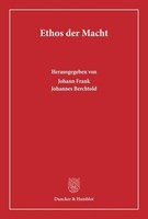 Ethos Der Macht Johann Frank