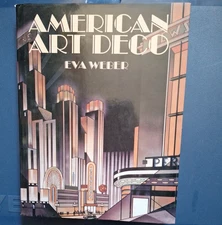 American Art Deco by Eva Weber